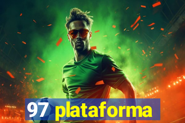 97 plataforma